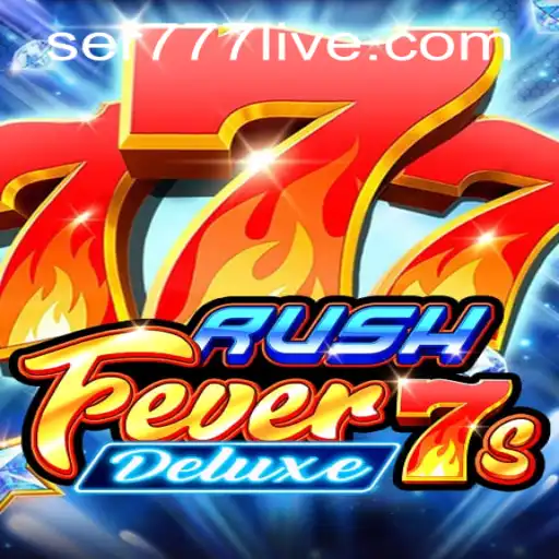 Exploring the Thrill of RushFever7sDeluxe: Rules and Gameplay