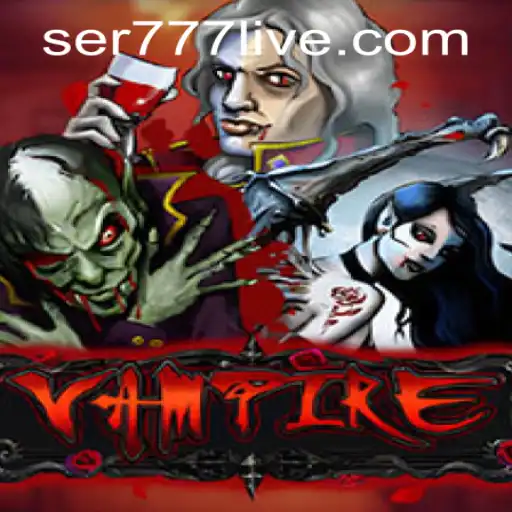 Exploring Vampire: A Thrilling Game Experience with ser777 PH Login